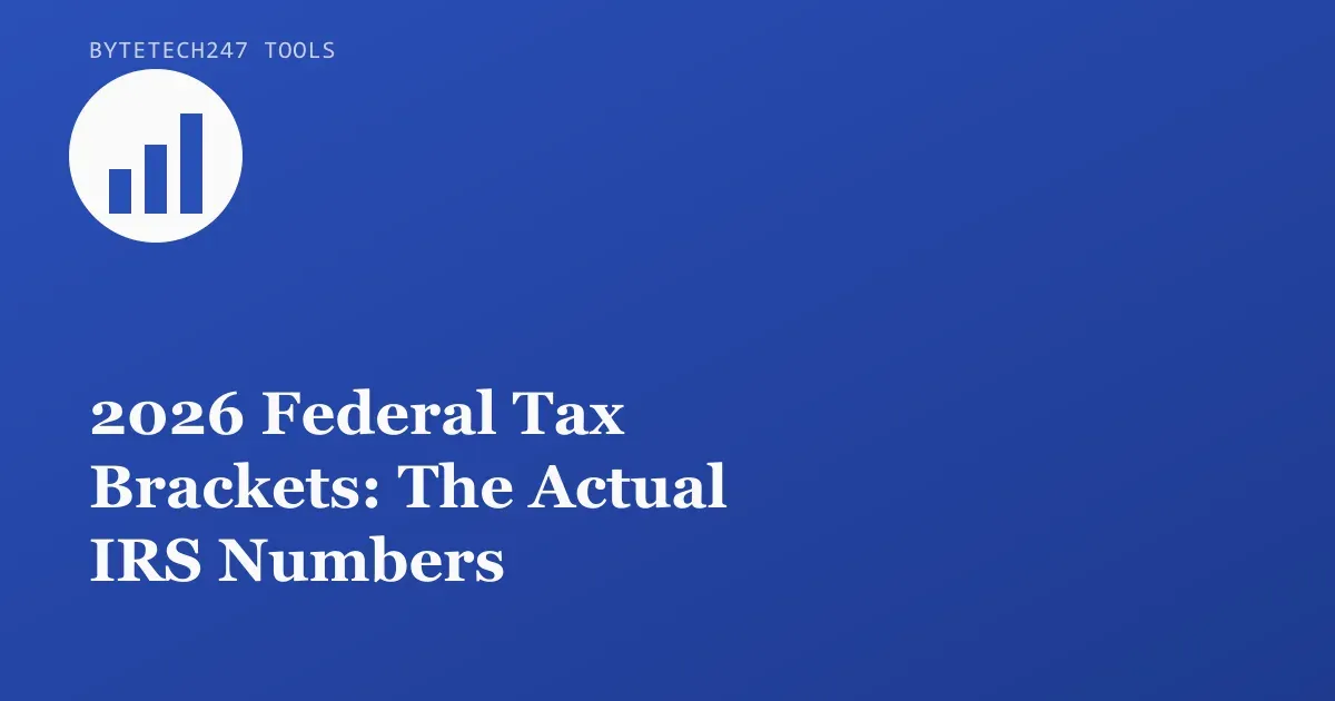 Illustration of ascending bar chart bars on a blue ByteTech247 Tools cover graphic representing 2026 tax brackets.